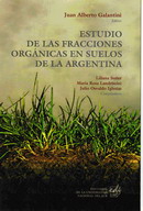 Estudio de las fracciones orgánicas en suelos de la Argentina